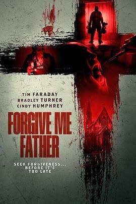 Forgive Me Father正片